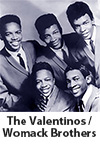 The Valentinos / The Womack Brothers